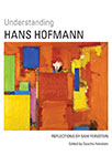 Understanding Hans Hofmann Cover